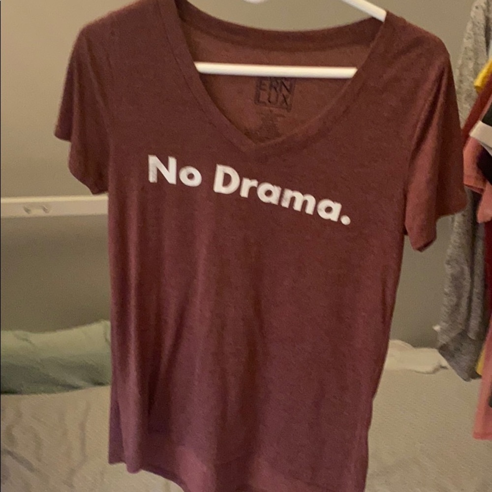 maroon “No Drama” tee shirt